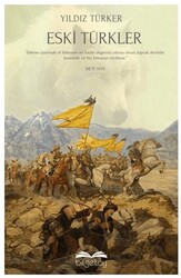 Eski Türkler - Bilgetoy Yayınları