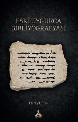 Eski Uygurca Bibliyografyası - 1