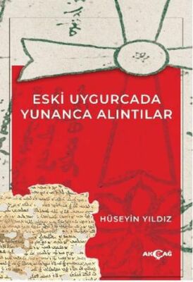 Eski Uygurcada Yunanca Alıntılar - 1