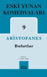 Eski Yunan Komedyaları 9 - Bulutlar - Mitos Boyut Yayınları