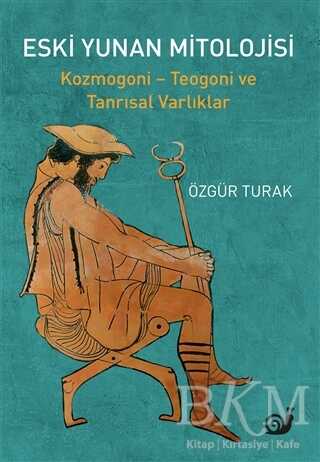 Eski Yunan Mitolojisi - Sakin Kitap