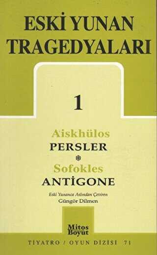 Eski Yunan Tragedyaları 1 Persler-Antigone