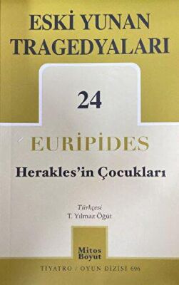 Eski Yunan Tragedyaları 24 - Herakles`in Çocukları - 1