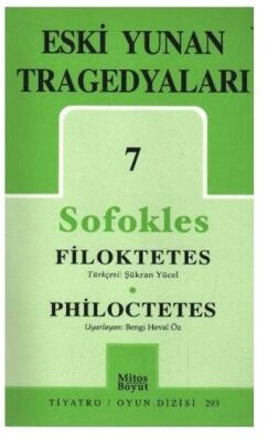 Eski Yunan Tragedyaları 7 - Filoktetes - Philoctetes - 1