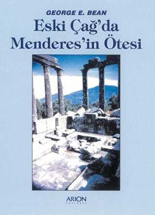 Eski Çağ`da Menderes`in Ötesi