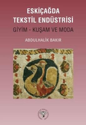 Eskiçağda Tekstil Endüstrisi - 1