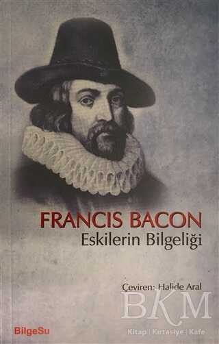 Eskilerin Bilgeliği - BilgeSu Yayıncılık