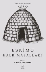 Eskimo Halk Masalları - Origo Yayınevi