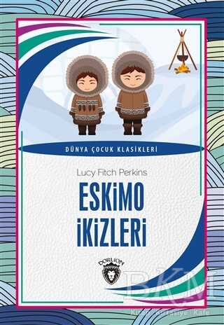 Eskimo İkizleri - Dorlion Yayınları