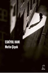 Eskiyol Hanı - Doruk Yayınları