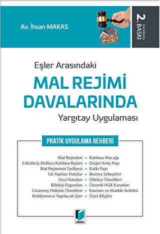 Eşler Arasındaki Mal Rejimi Davalarında Yargıtay Uygulaması - 1