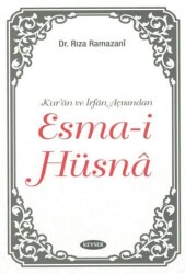 Esma-i Hüsnâ - Kevser Yayınları