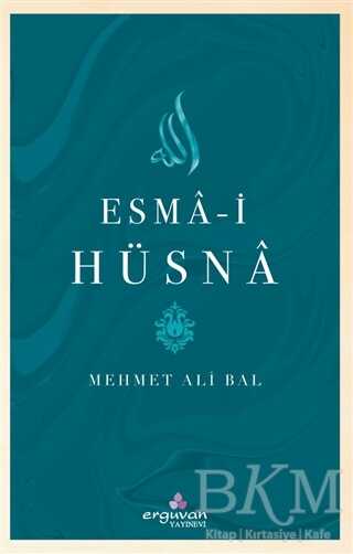 Esma-i Hüsna - Erguvan Yayınevi