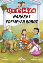 Esma İle Hüsna 6 – Hareket Edemeyen Robot - Düş Değirmeni