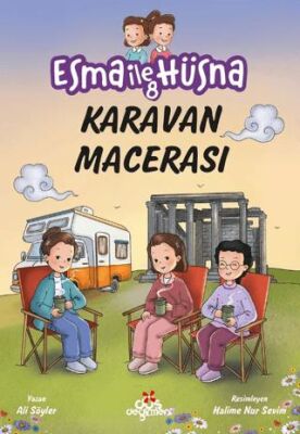 Esma İle Hüsna 8 – Karavan Macerası - 1