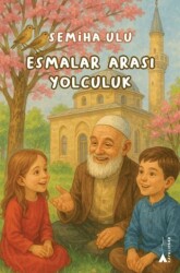 Esmalar Arası Yolculuk - Kayalıpark
