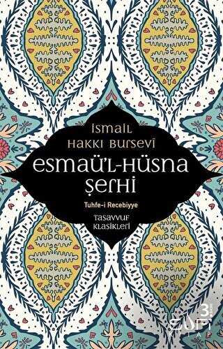 Esmaü`l Hüsna Şerhi - Sufi Kitap