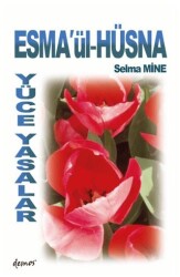 Esma’ül Hüsna Yüce Yasalar - Demos Yayınları