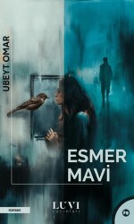 Esmer Mavi - Luvi Yayınları