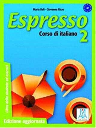 Espresso 2 A2 Ders Kitabı+CD Orta-Alt Seviye İtalyanca