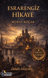 Esrarengiz Hikaye - Mondes Yayınları