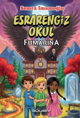 Esrarengiz Okul Fumarina - 1