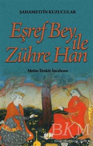 Eşref Bey İle Zühre Han - Akıl Fikir Yayınları