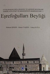 Eşrefoğulları Beyliği - Türk Tarih Kurumu Yayınları