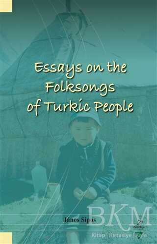 Essays On The Folksongs Of Turkic People - Grafiker Yayınları