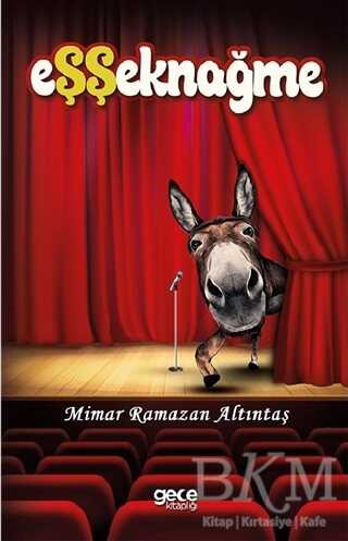 Eşşeknağme - Gece Kitaplığı