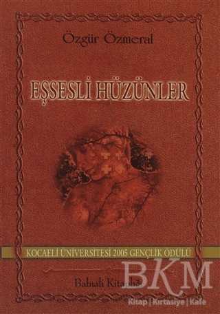 Eşsesli Hüzünler - Babıali Kitaplığı