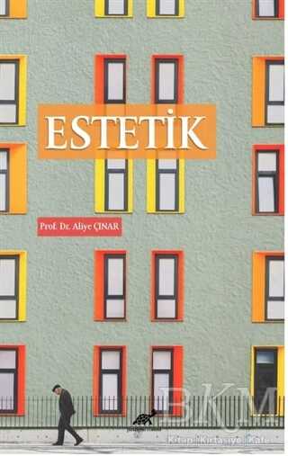 Estetik - Paradigma Akademi Yayınları