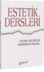 Estetik Dersleri - Kelebek Kültür Kitaplığı