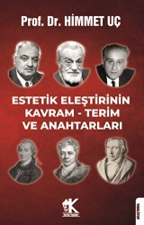 Estetik Eleştirinin Kavram - Terim ve Anahtarları - Korkut Yayınları