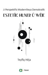 Estetik Huner u Weje - Aram Yayınları