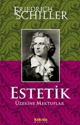 Estetik Üzerine Mektuplar - Kaknüs Yayınları