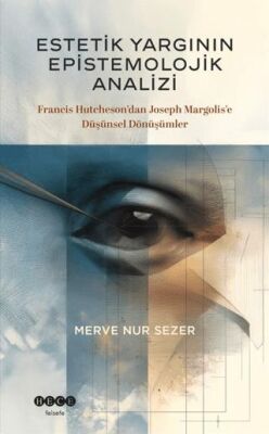 Estetik Yargının Epistemolojik Analizi - 1