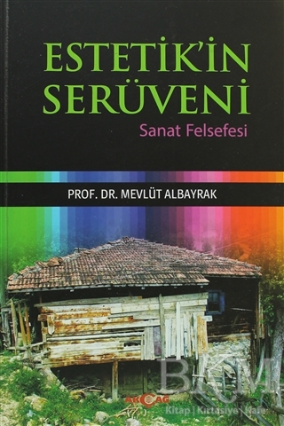 Estetik’in Serüveni - Akçağ Yayınları