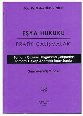 Eşya Hukuku Pratik Çalışmaları - 1