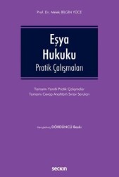Eşya Hukuku Pratik Çalışmaları - Seçkin Yayıncılık