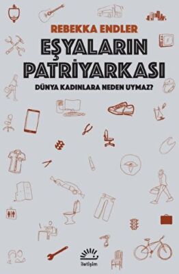 Eşyaların Patriyarkası - 1