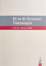 Et ve Et Ürünleri Teknolojisi - Dora Basım Yayın