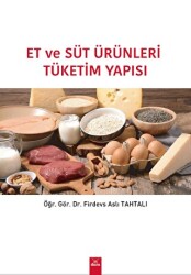 Et ve Süt Ürünleri Tüketim Yapısı - Dora Basım Yayın