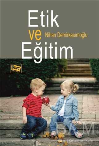 Etik ve Eğitim - 1