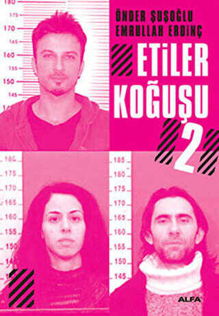 Etiler Koğuşu 2 - Alfa Yayınları
