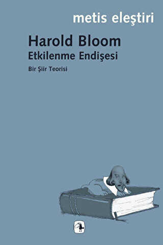 Etkilenme Endişesi - Metis Yayınları