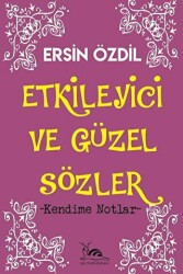 Etkileyici ve Güzel Sözler - Sarmal Kitabevi