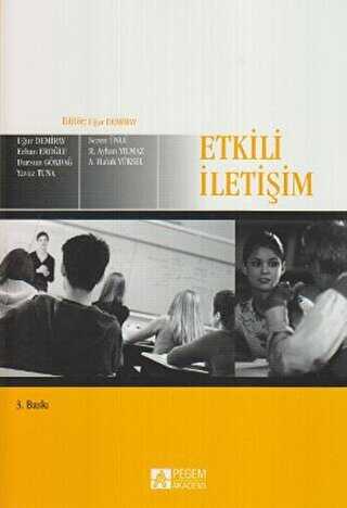 Etkili İletişim - Pegem Akademi Yayıncılık