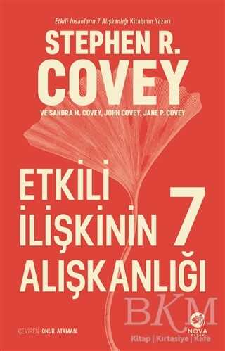 Etkili İlişkinin 7 Alışkanlığı - Nova Kitap