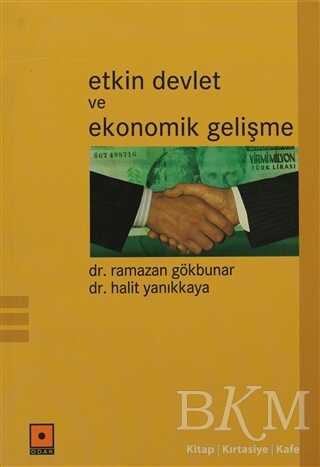 Etkin Devlet ve Ekonomik Gelişme - Odak Yayınevi